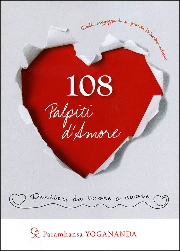 108 Palpiti d'Amore. Pensieri da cuore a cuore