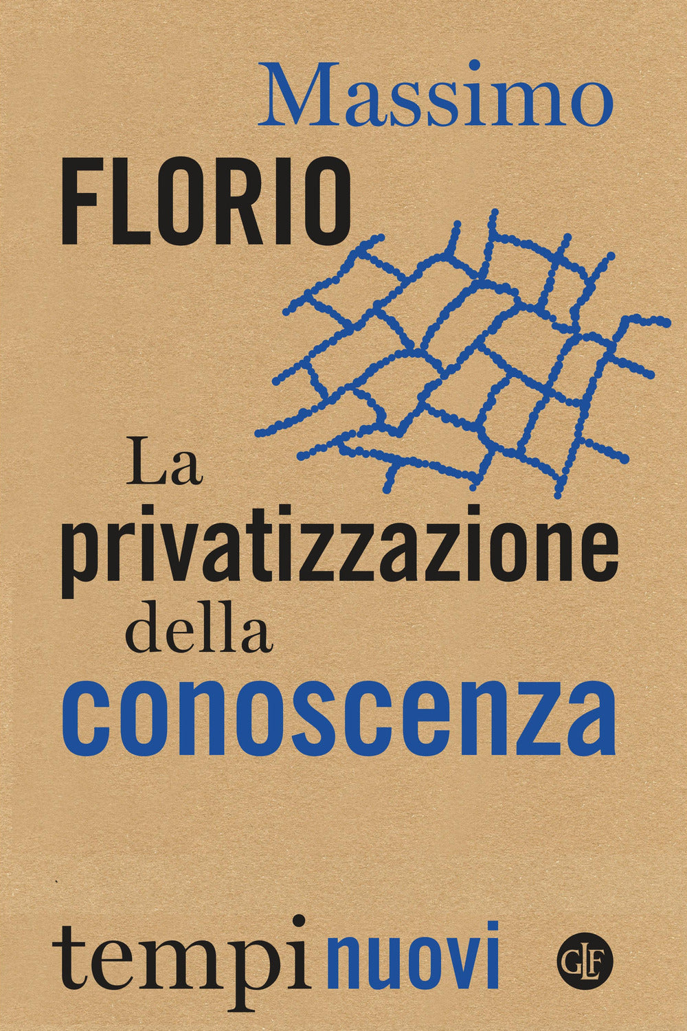 La privatizzazione della conoscenza.