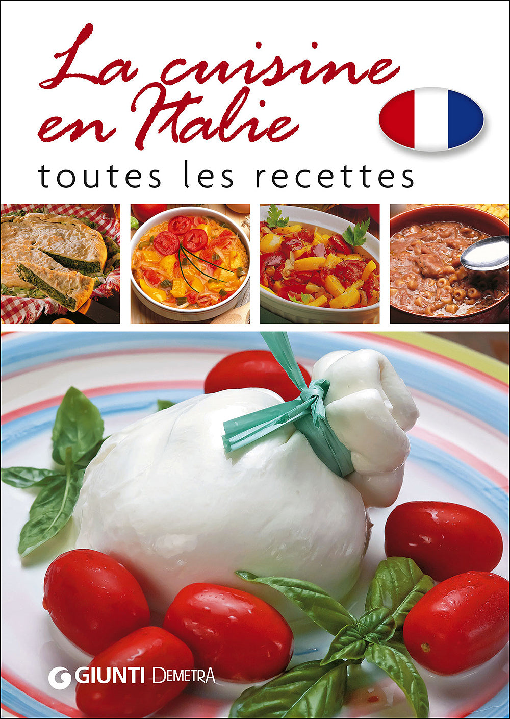 La cuisine en Italie. Toutes les recettes