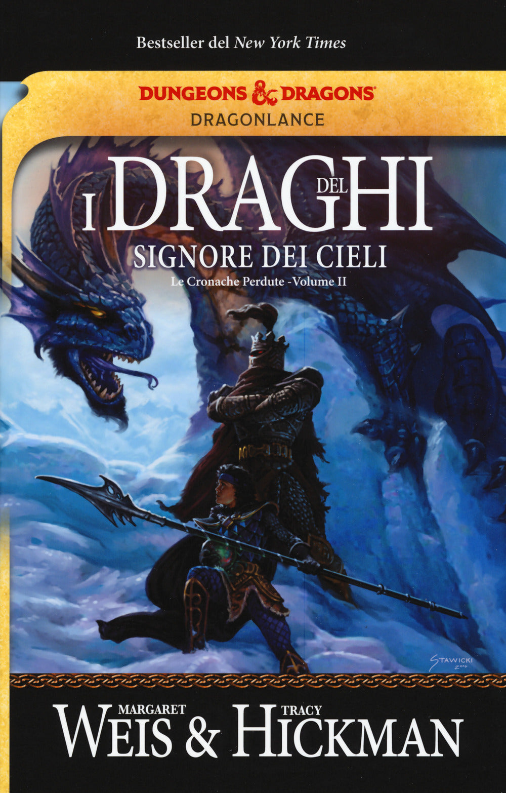 I draghi del signore dei cieli. Le cronache perdute. DragonLance. Vol. 2.