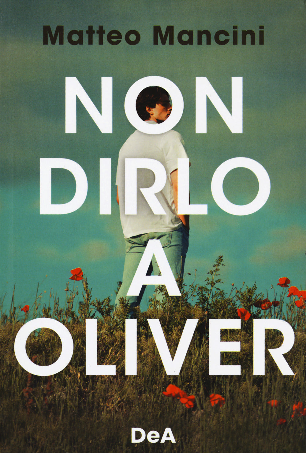 Non dirlo a Oliver.