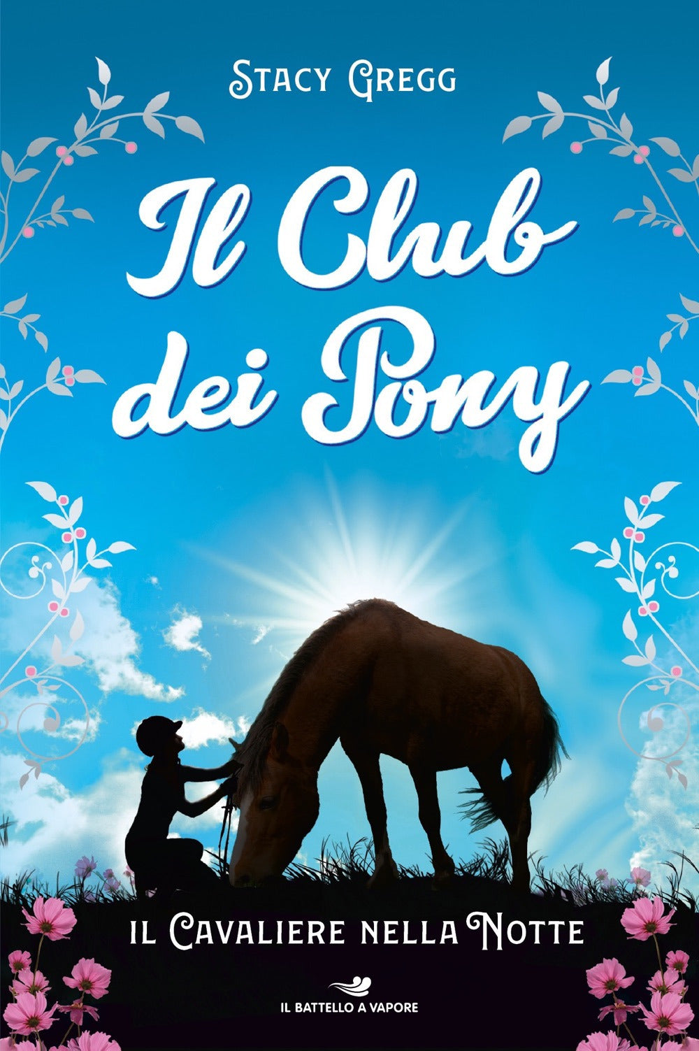 Il cavaliere nella notte. Il club dei pony.