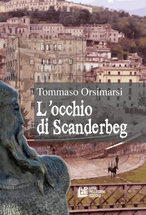 L'occhio di Scanderbeg.