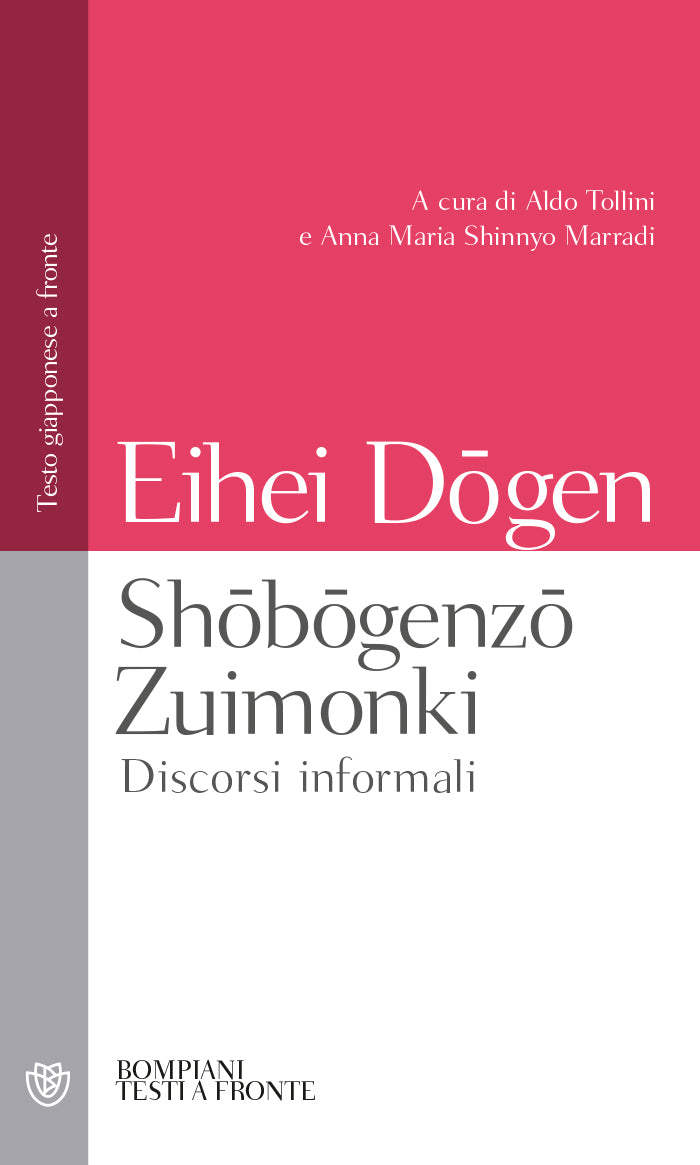 Shōbōgenzō Zuimonki. Discorsi informali. Testo giapponese a fronte