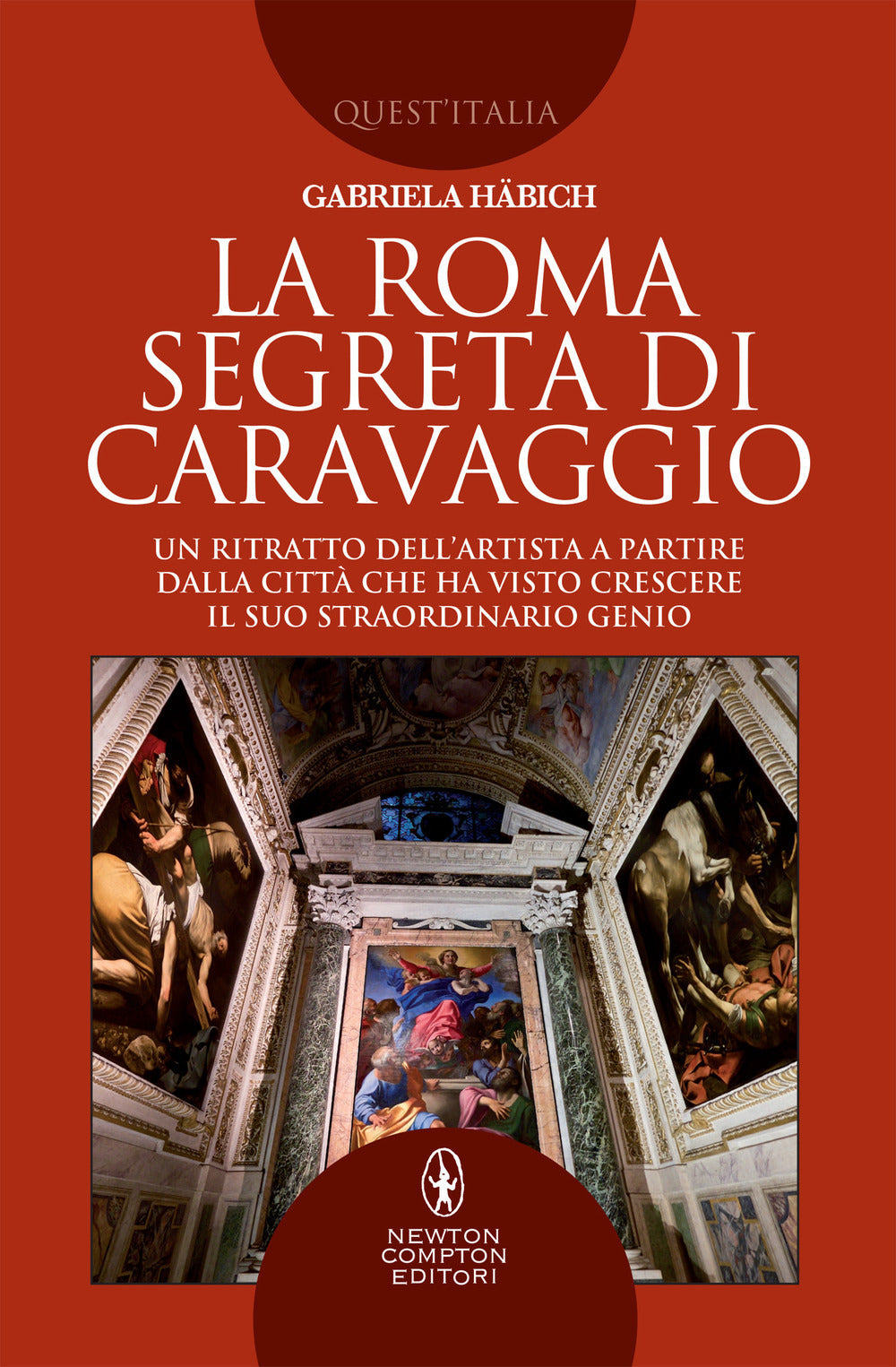 La Roma segreta di Caravaggio. Un ritratto dell'artista a partire dalla città che ha visto crescere il suo straordinario genio.