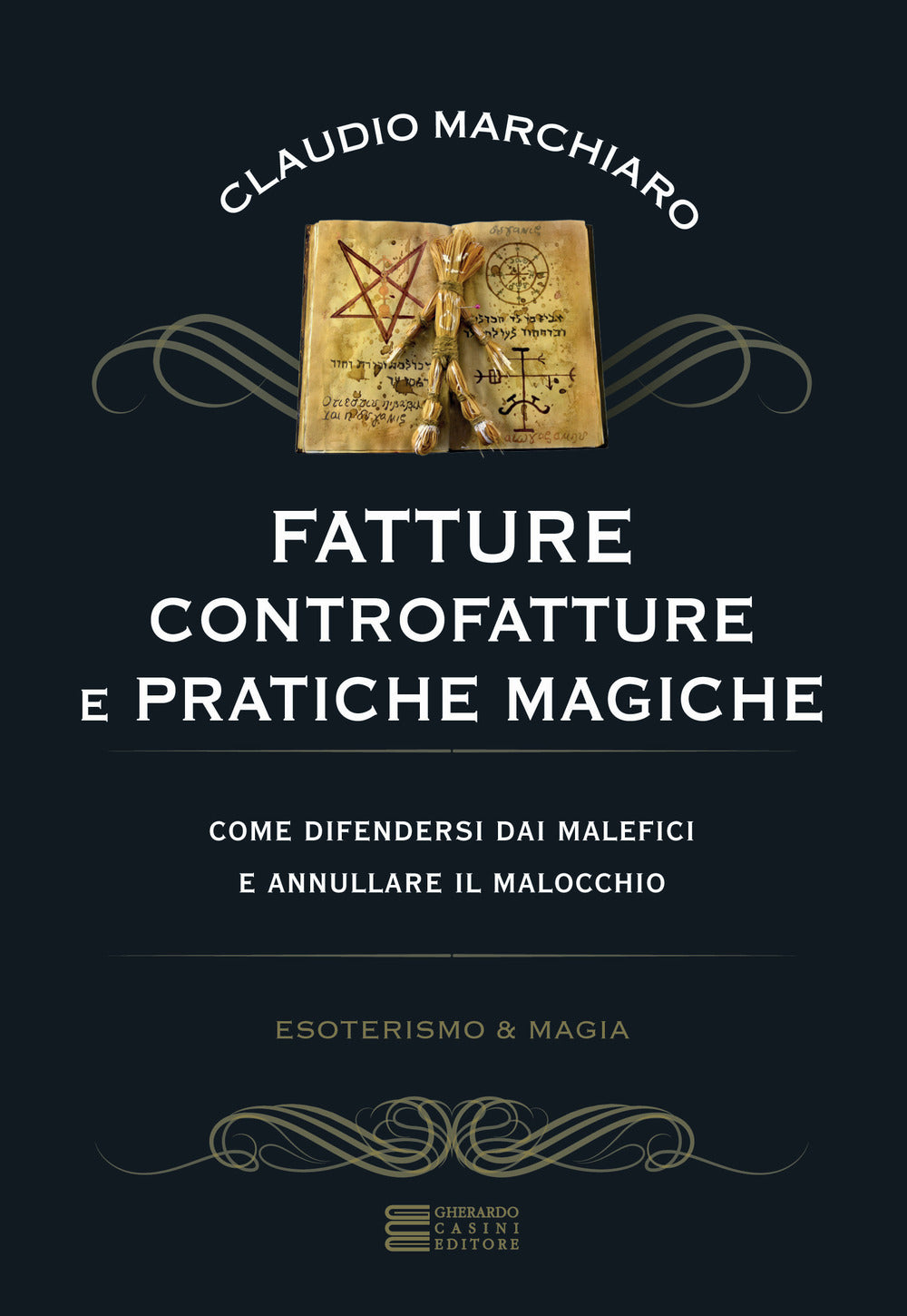Fatture, controfatture e pratiche magiche.