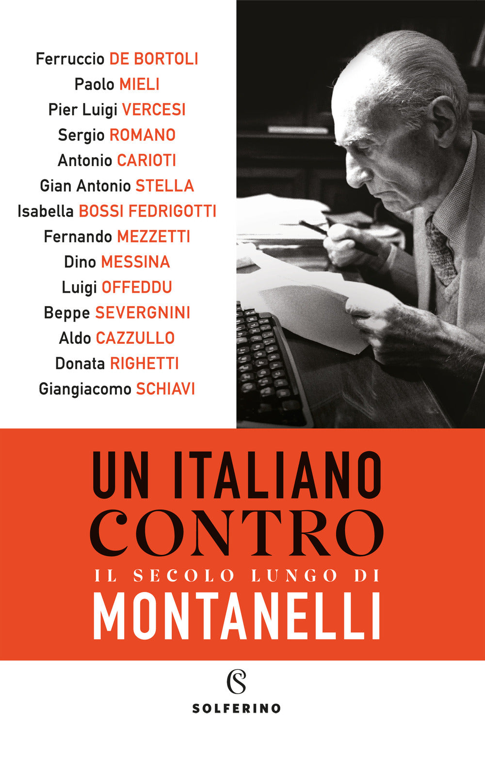 Un italiano contro. Il secolo lungo di Montanelli