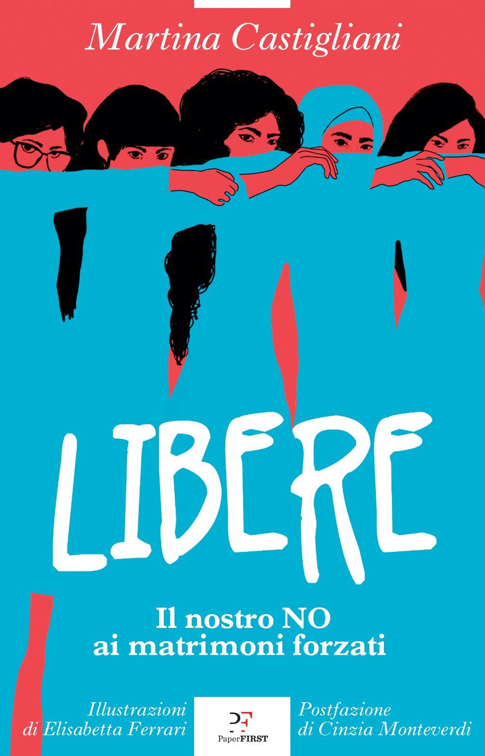 Libere. Il nostro NO ai matrimoni forzati.