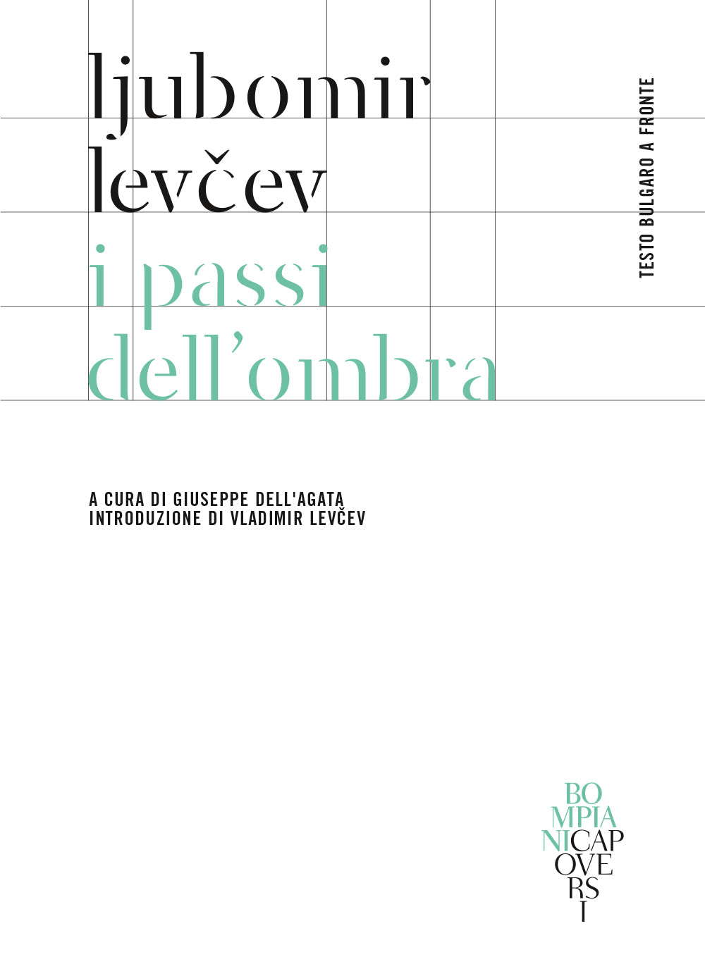 I passi dell'ombra. Testo bulgaro a fronte