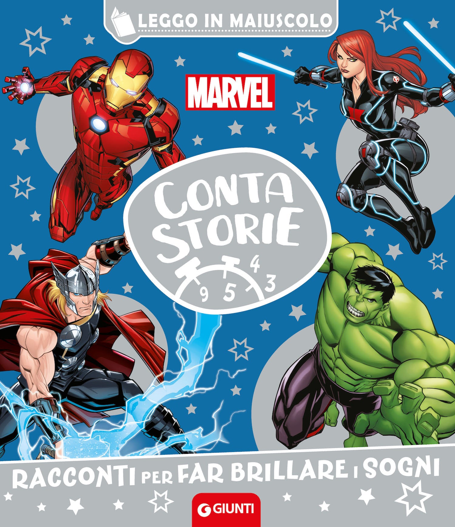 Marvel Contastorie - Leggo in maiuscolo. Racconti per far brillare i sogni