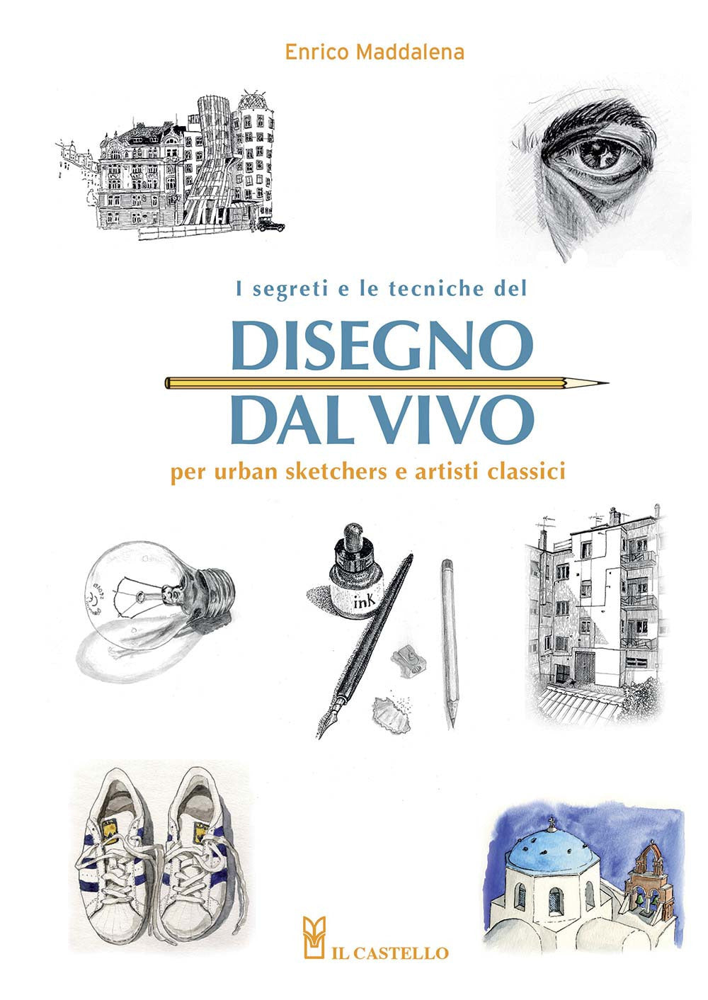 I segreti e le tecniche del disegno dal vivo per urban sketchers e artisti classici.