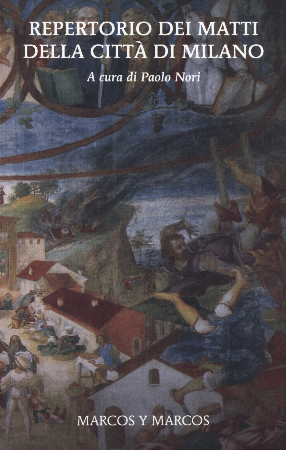 Repertorio dei matti della città di Milano.