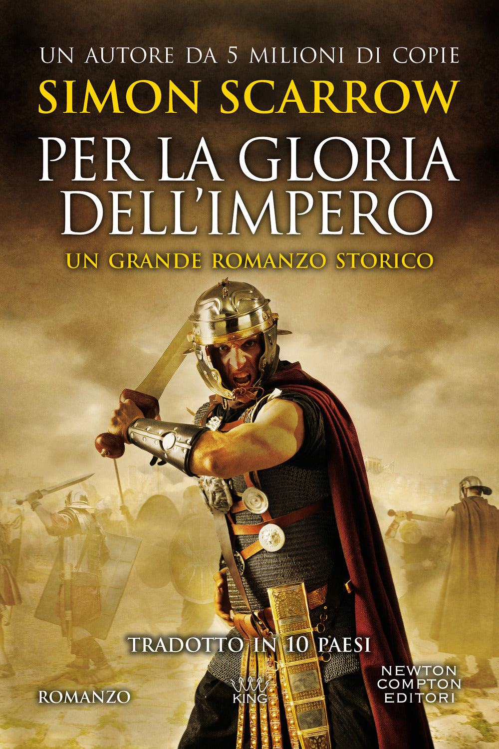 Per la gloria dell'impero.