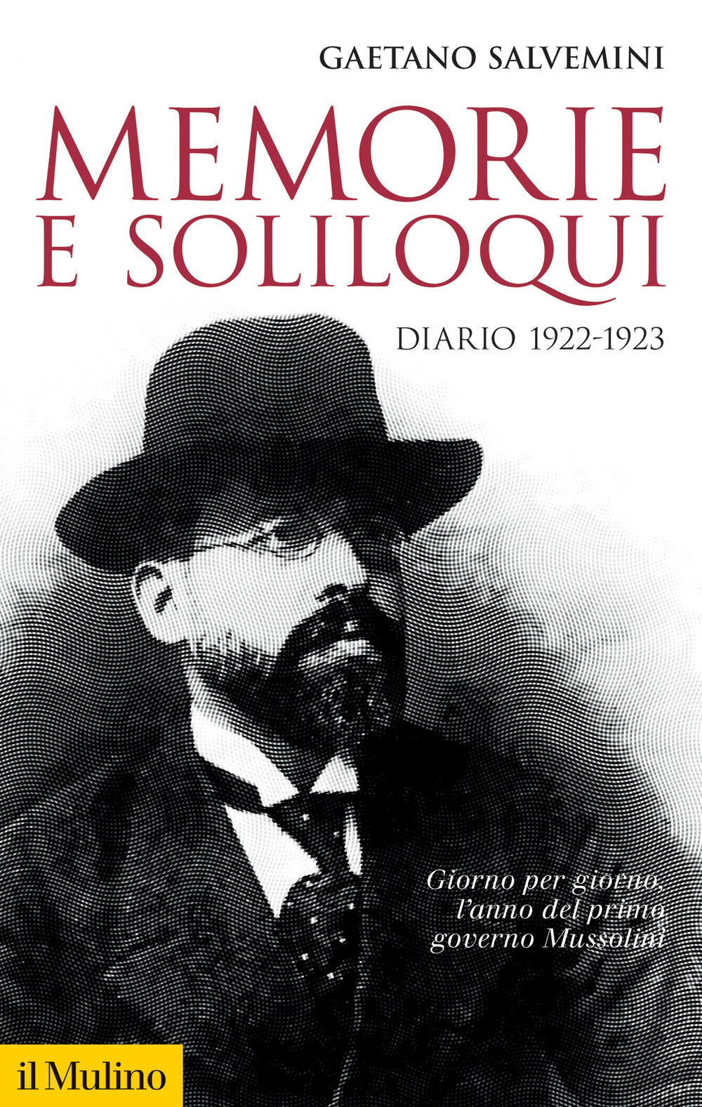 Memorie e soliloqui. Diario 1922-1923.