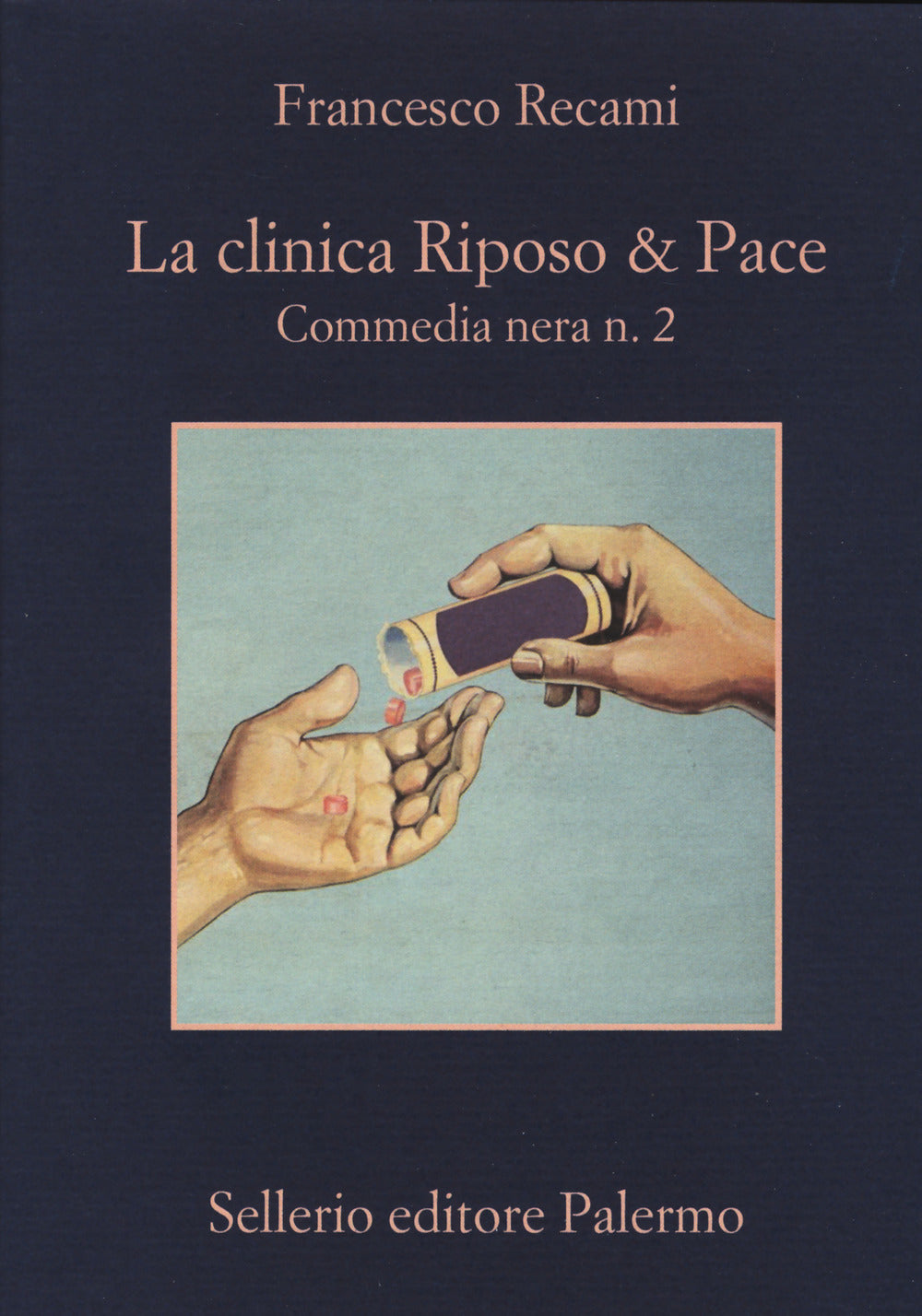 La clinica Riposo & pace. Commedia nera n. 2.