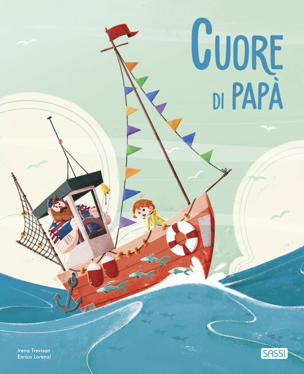 Cuore di papà. Ediz. a colori.