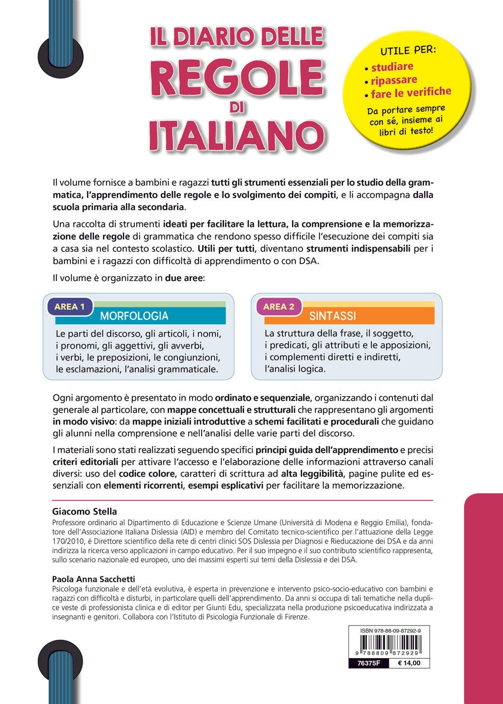 Il diario delle regole di italiano. Mappe, schemi e tabelle di morfologia e sintassi