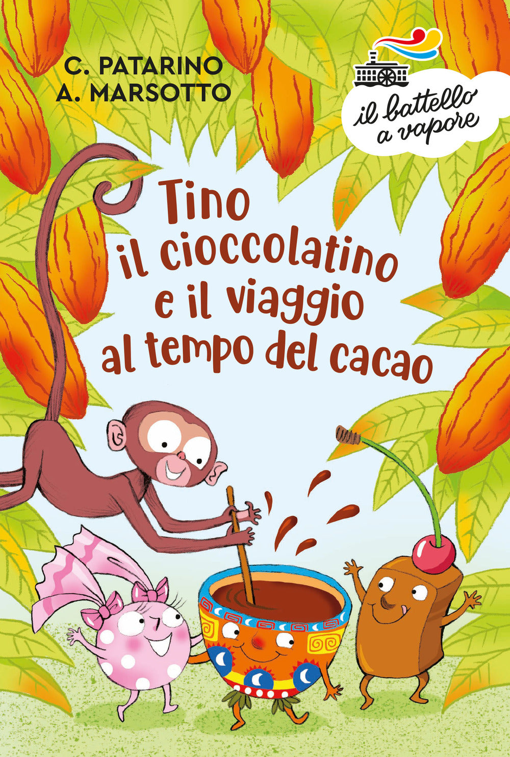 Tino il cioccolatino e il viaggio al tempo del cacao. Ediz. a colori.