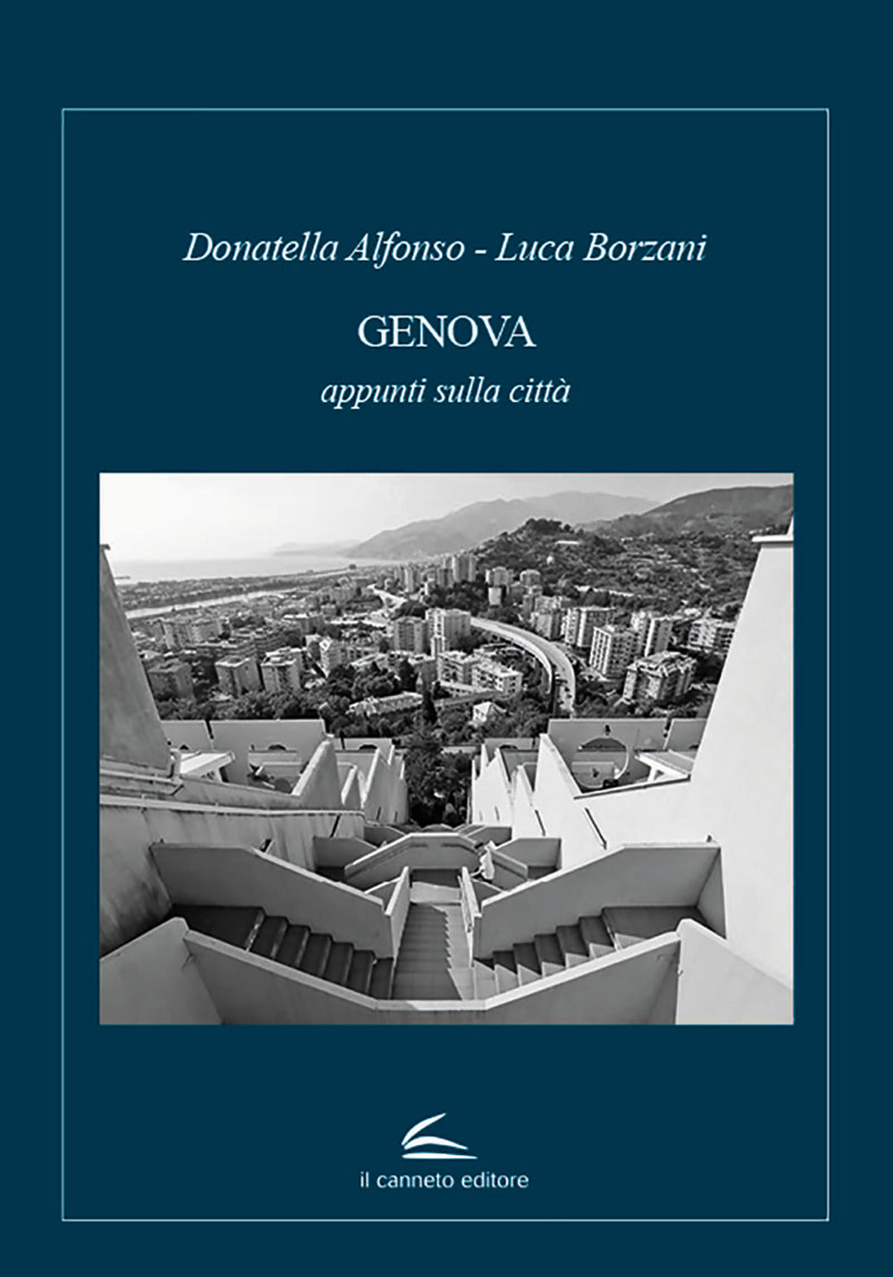 Genova. Appunti sulla città.
