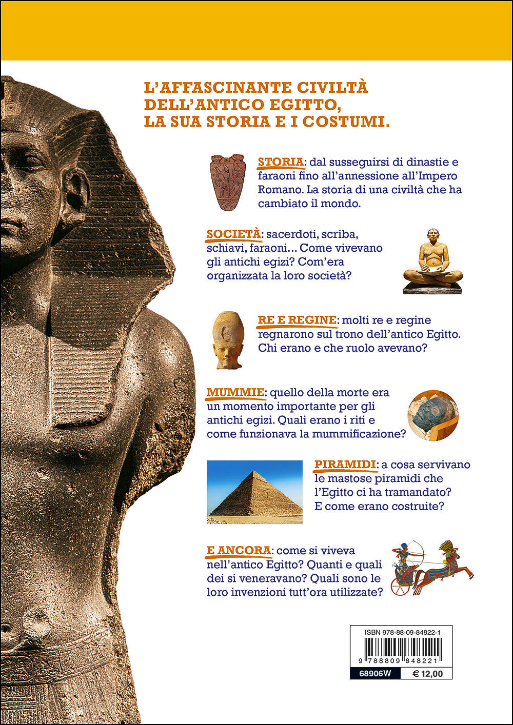 Egizi. 100 e più fatti che ancora non sai!