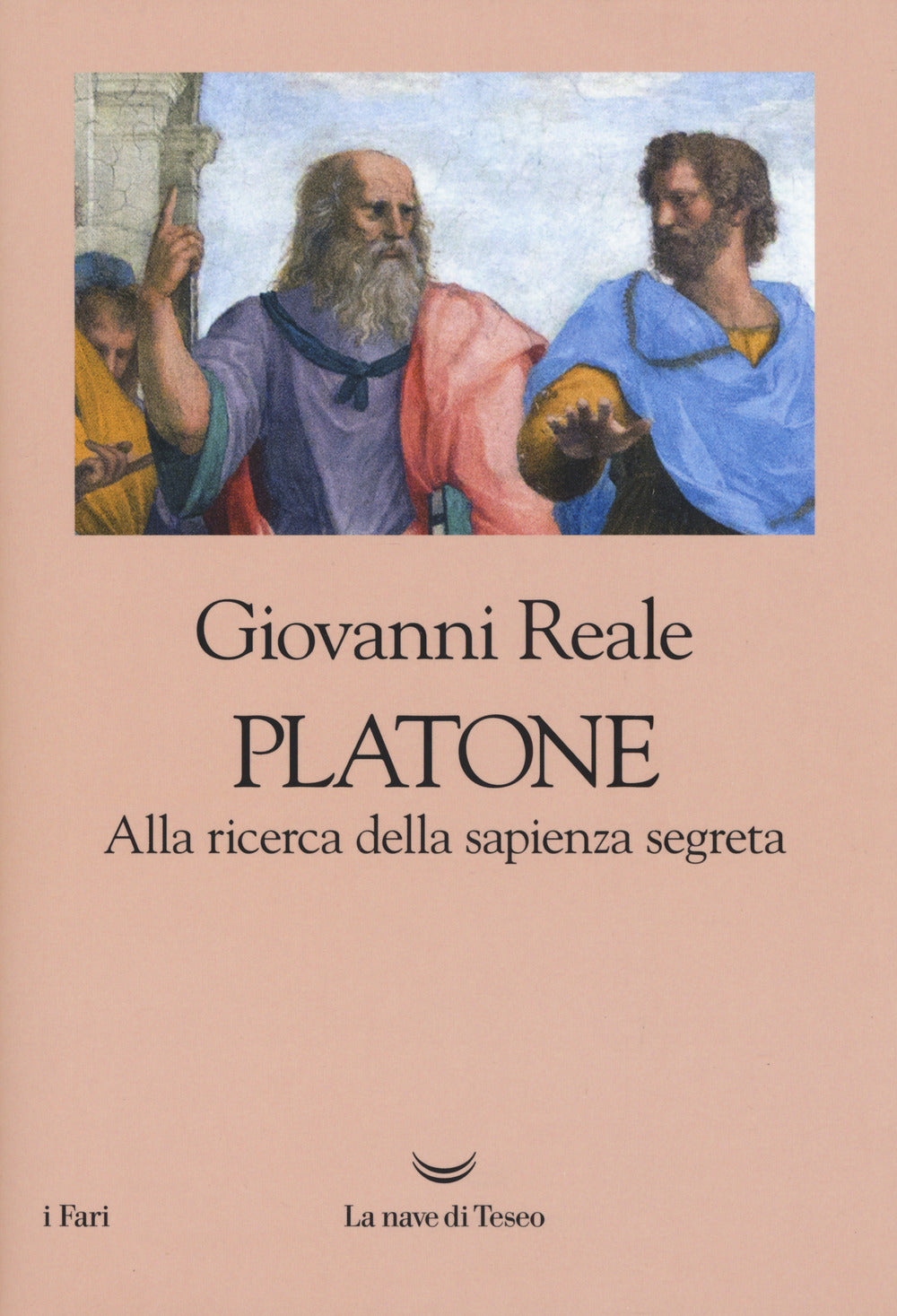 Platone. Alla ricerca della sapienza segreta.