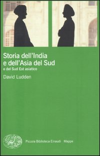 Storia dell'India e dell'Asia del Sud e del Sud Est asiatico.