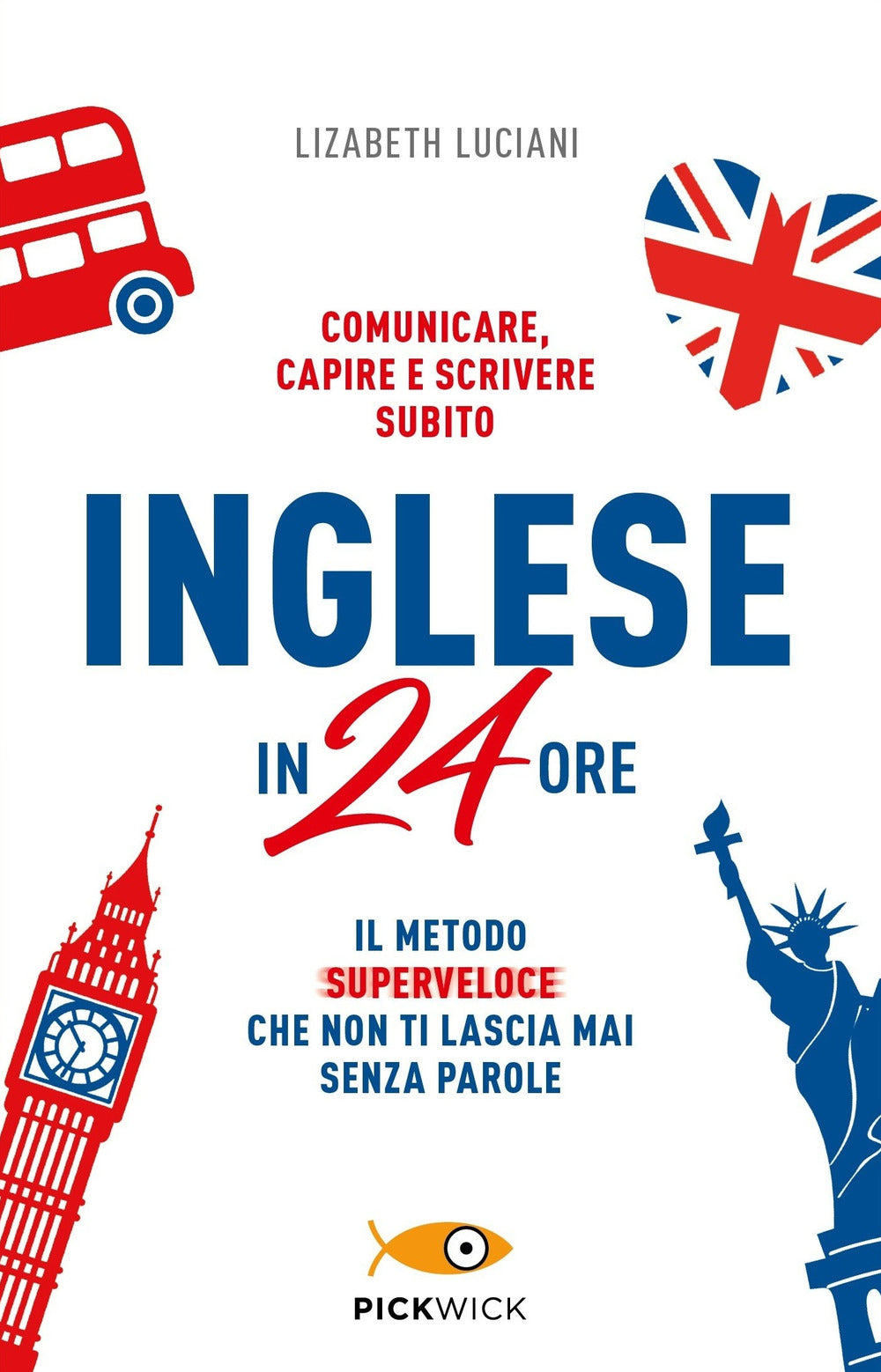Inglese in 24 ore.