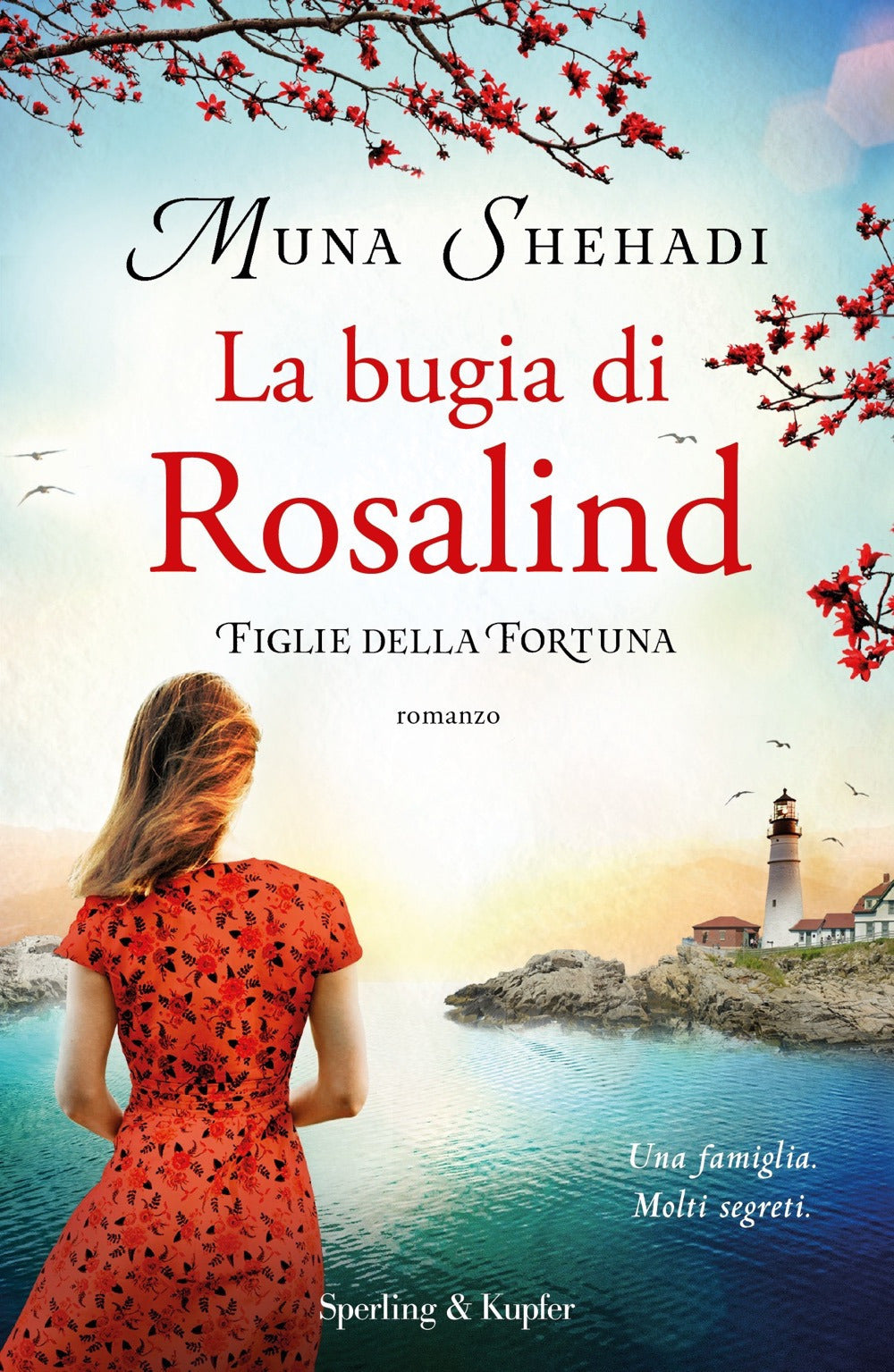 La bugia di Rosalind. Figlie della fortuna. Vol. 1.