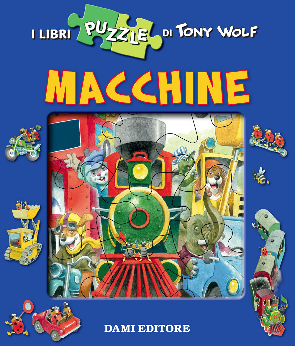 Macchine. Con 4 puzzle di Tony Wolf