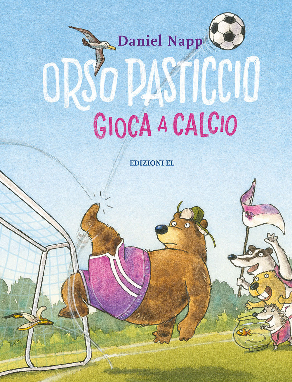 Orso Pasticcio gioca a calcio. Ediz. a colori.