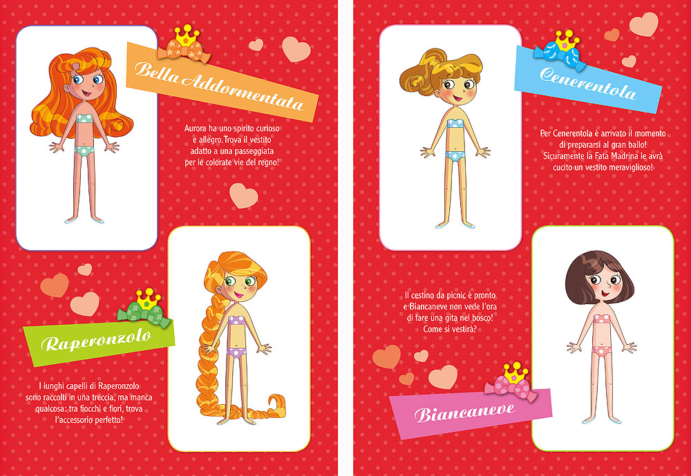 Principesse delle fiabe attacca-stacca. Con tanti vestiti e accessori attacca-stacca!