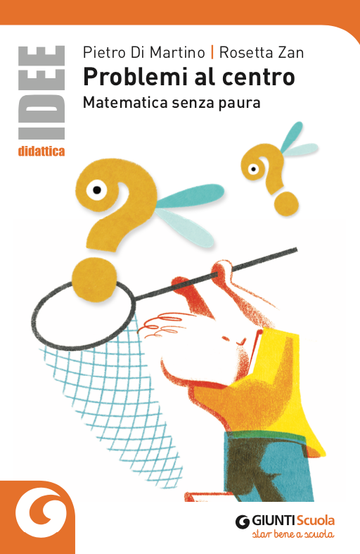 Problemi al centro. Matematica senza paura