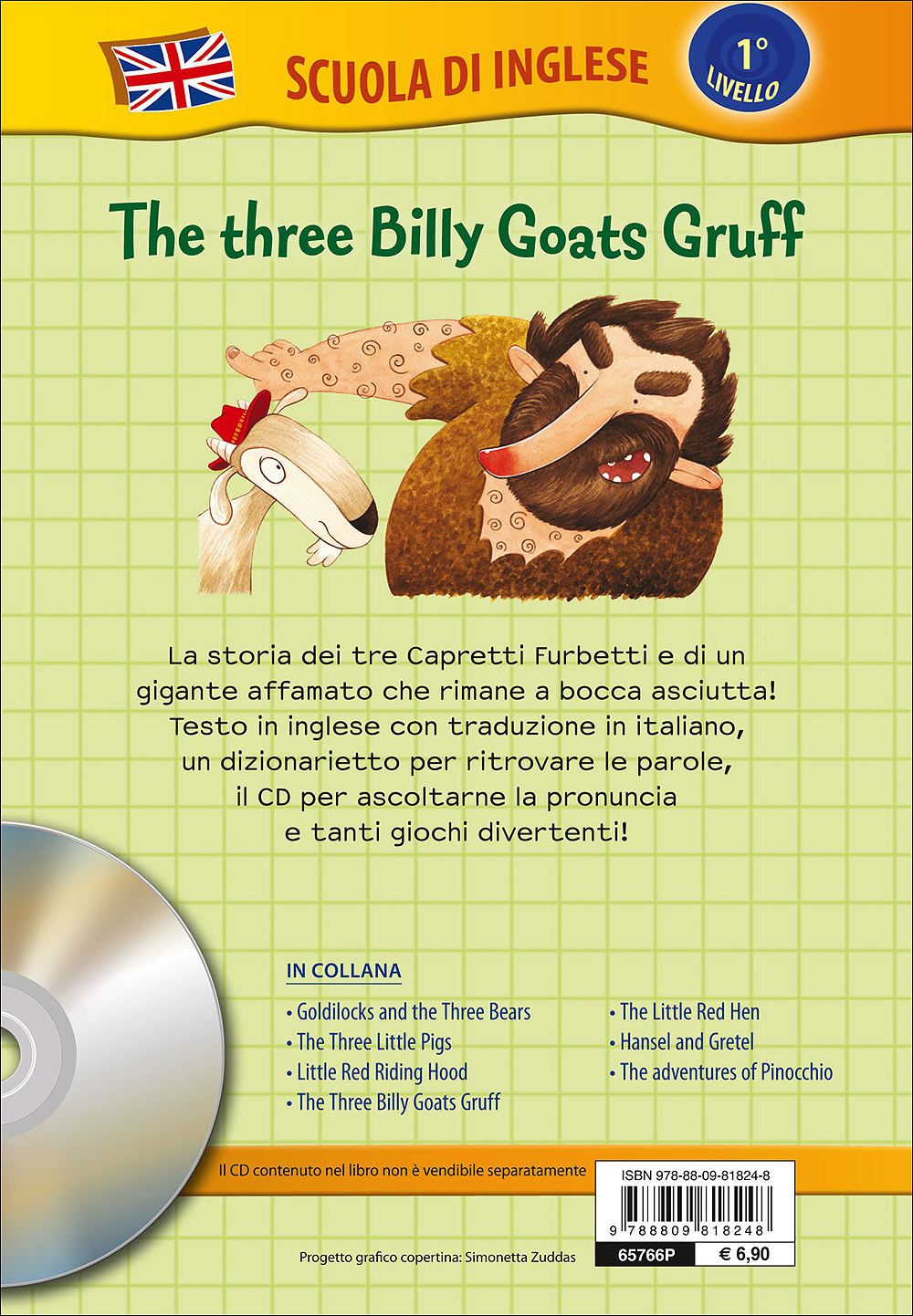 The three Billy Goats Gruff + CD. I tre Capretti Furbetti - Con traduzione e dizionario!