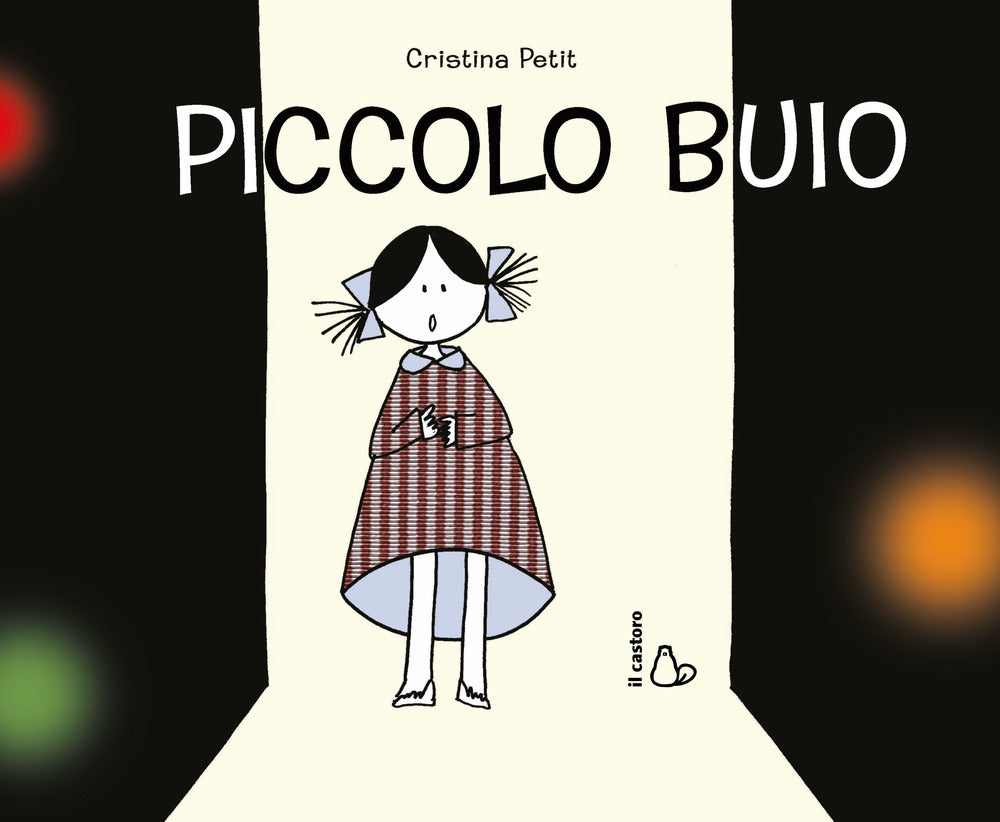 Piccolo buio. Ediz. illustrata