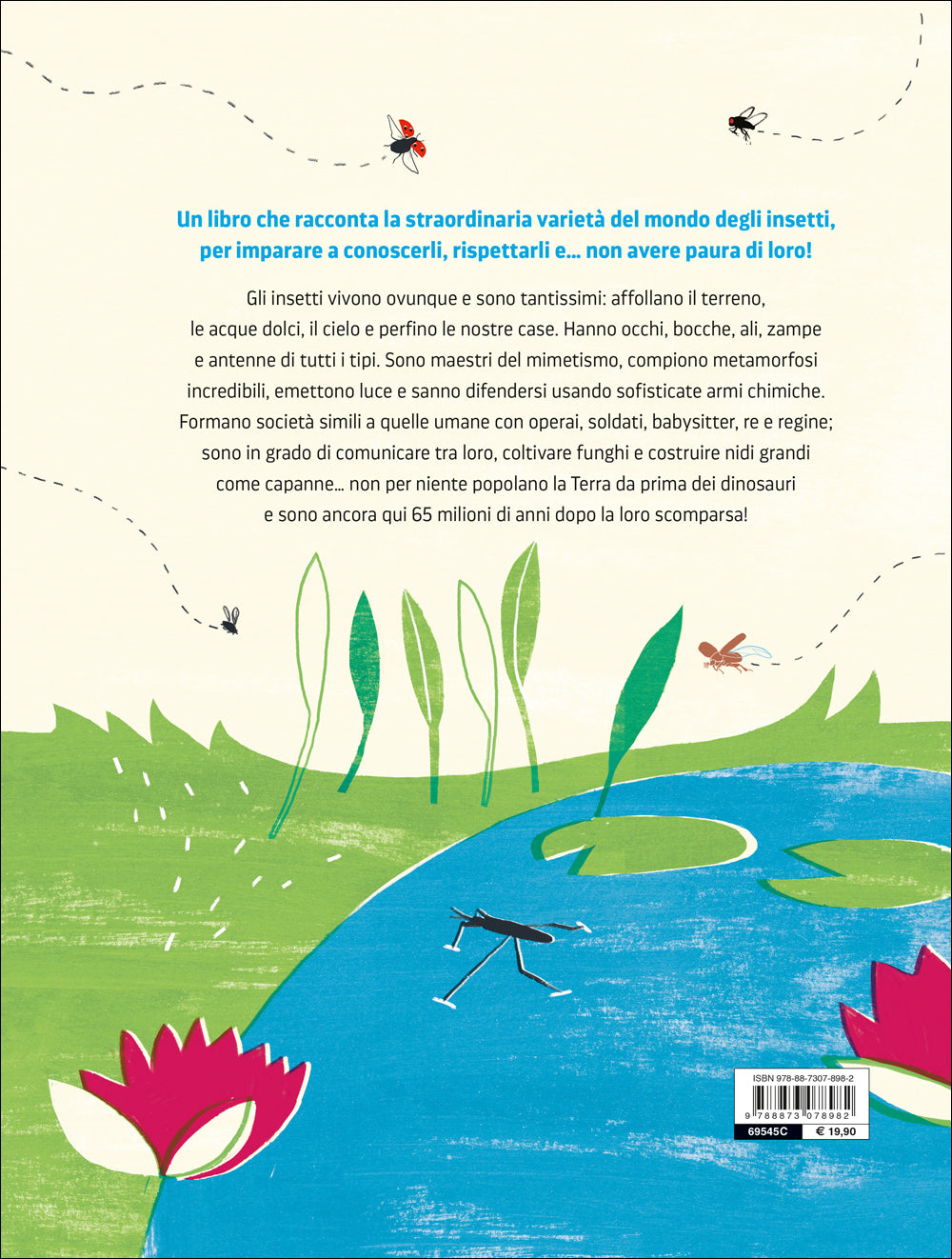 Il mondo segreto degli insetti. Una guida alla scoperta degli animali più incredibili e numerosi del Pianeta
