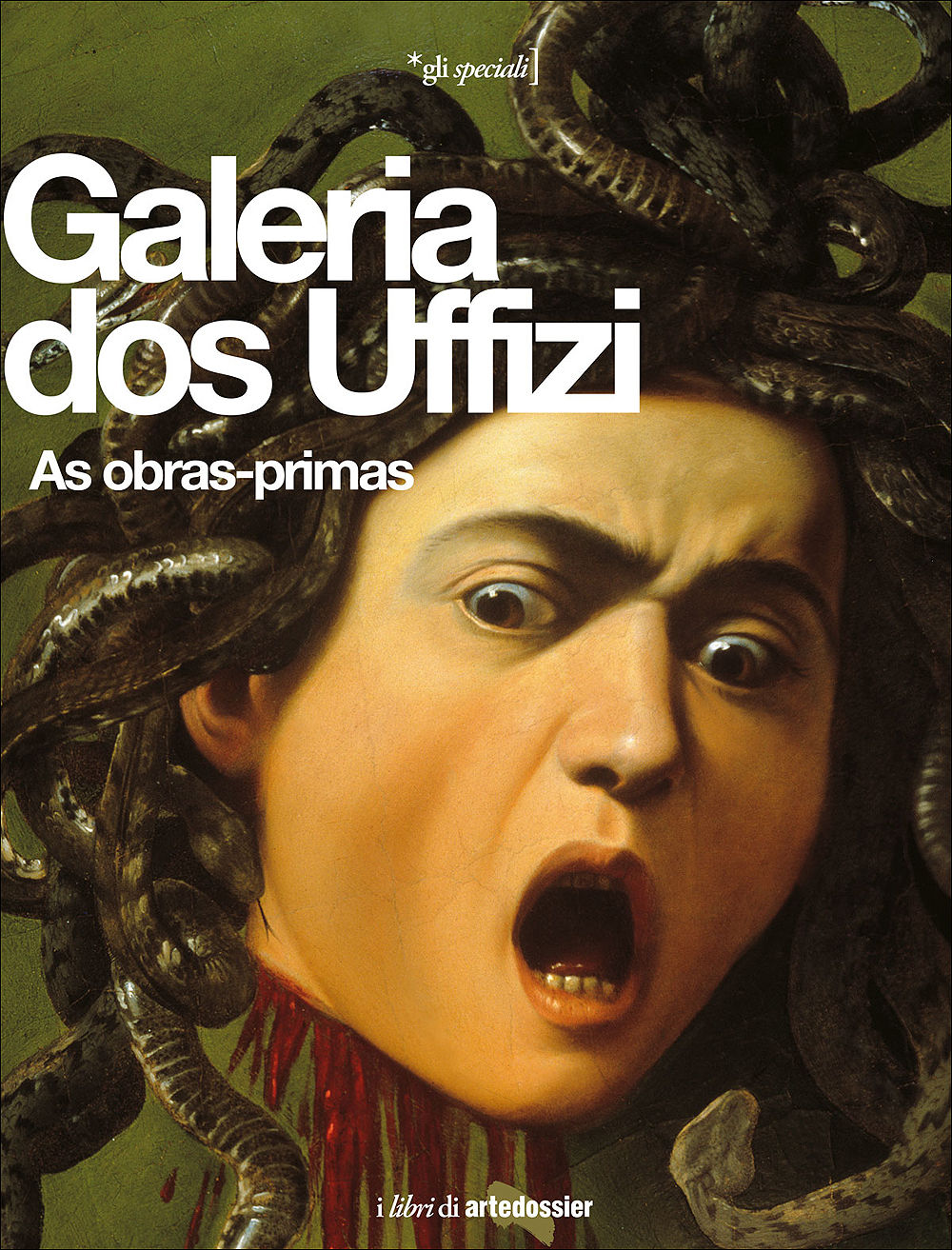 Galeria dos Uffizi. As obras-primas - Ed. aggiornata