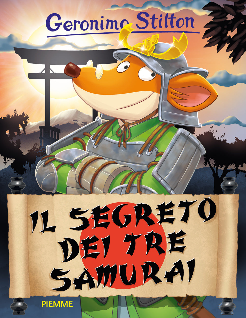 Il segreto dei tre samurai. Ediz. illustrata.