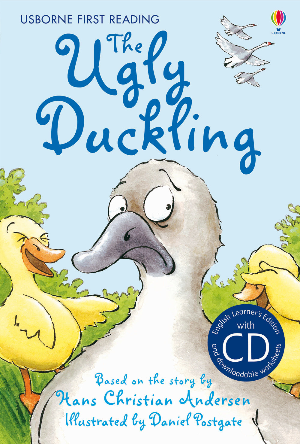 The ugly duckling. Con CD Audio.