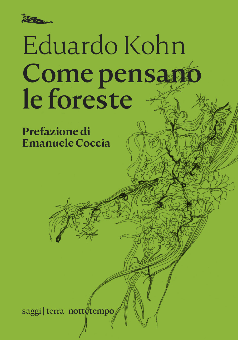 Come pensano le foreste. Antropologia oltre l'umano.