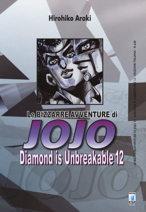 Diamond is unbreakable. Le bizzarre avventure di Jojo. Vol. 12