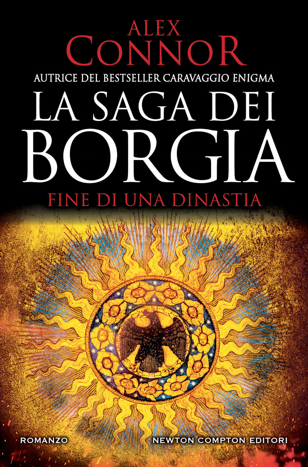 Fine di una dinastia. La saga dei Borgia.