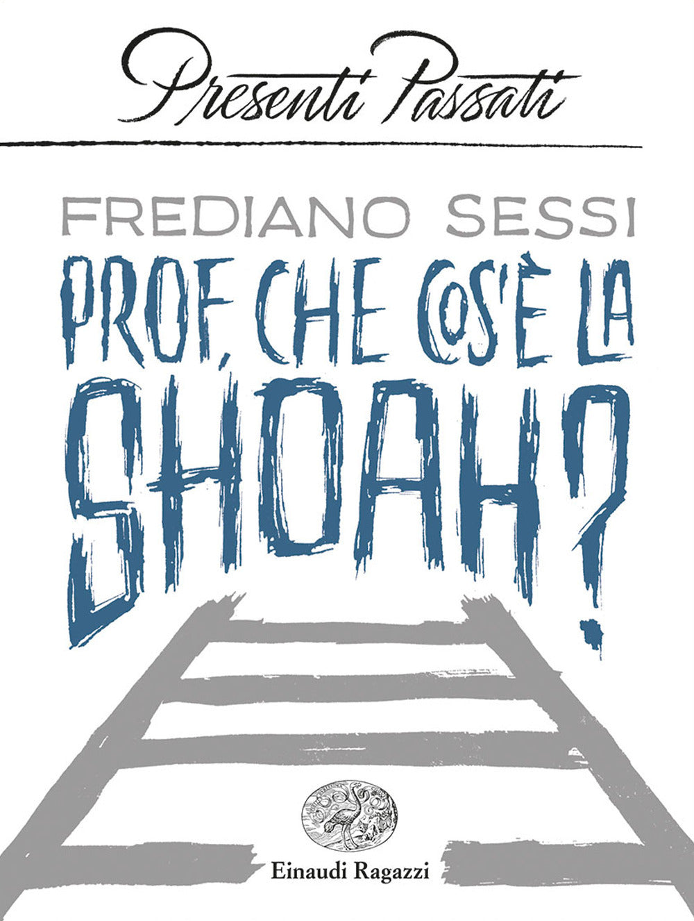Prof, che cos'è la Shoah?.