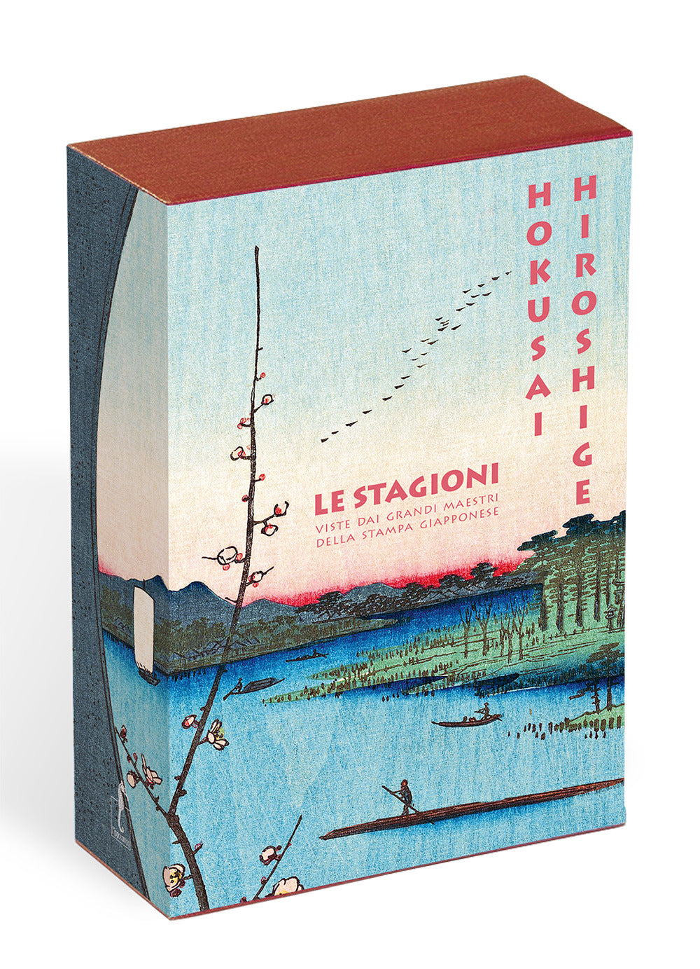 Hokusai. Hiroshige. Le stagioni viste dai grandi maestri della stampa giapponese. Ediz. a colori.