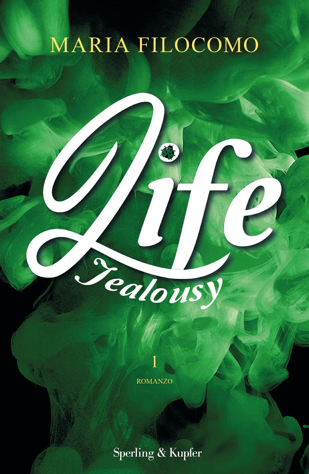 Jealousy. Life. Vol. 1.