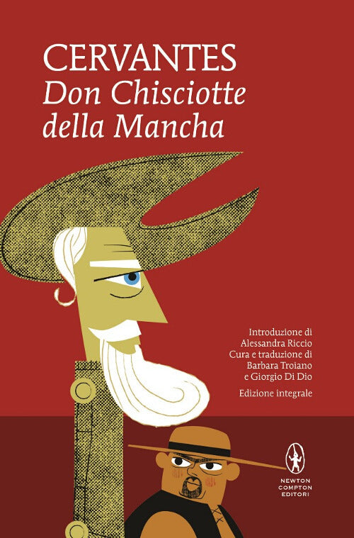 Don Chisciotte della Mancha. Ediz. integrale.