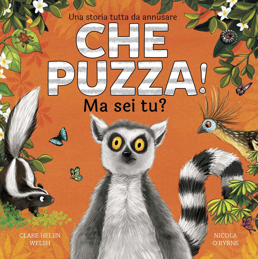 Che puzza! Ma sei tu? Ediz. a colori.