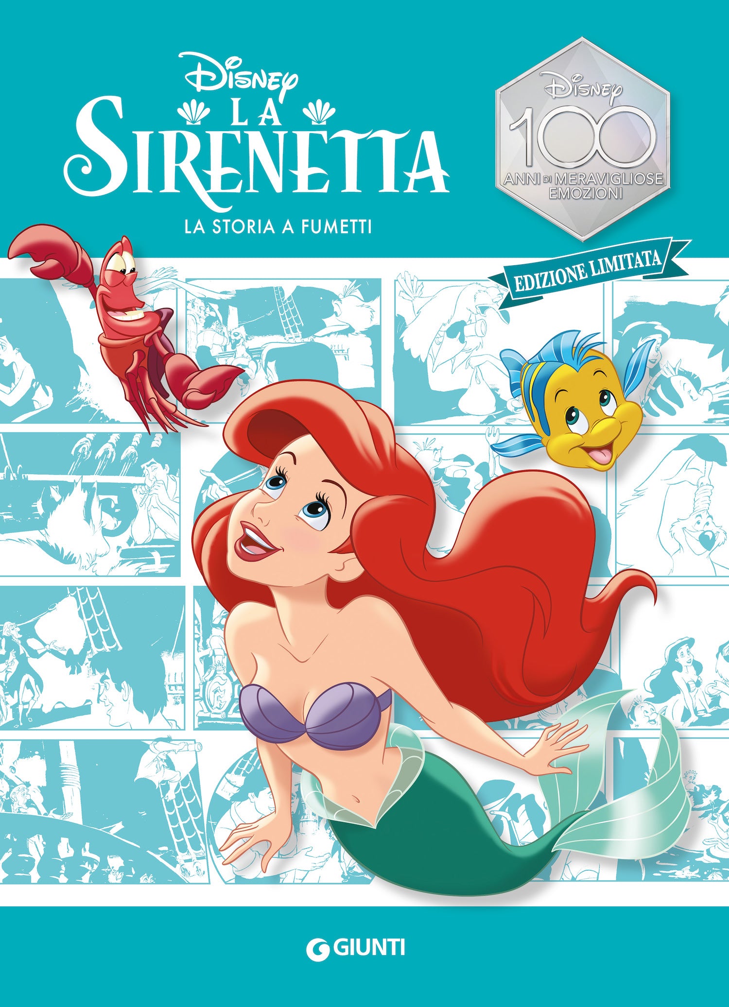 La Sirenetta La storia a fumetti Edizione limitata. Disney 100 Anni di meravigliose emozioni