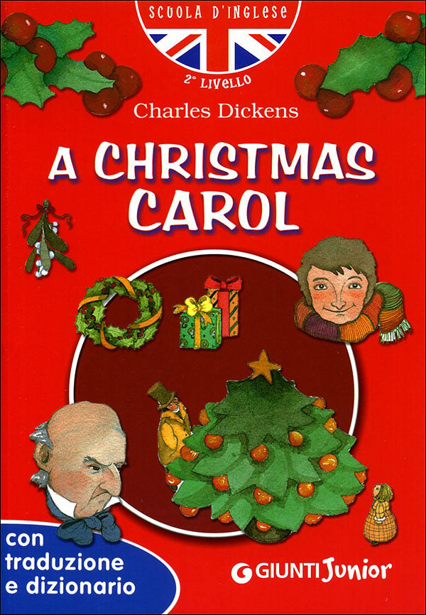 A Christmas Carol. con traduzione e dizionario