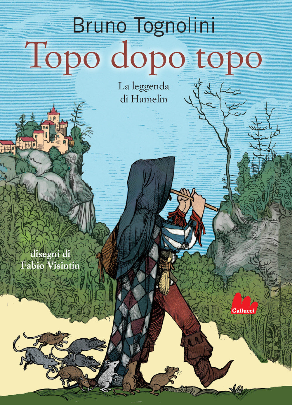 Topo dopo topo. La leggenda di Hamelin.