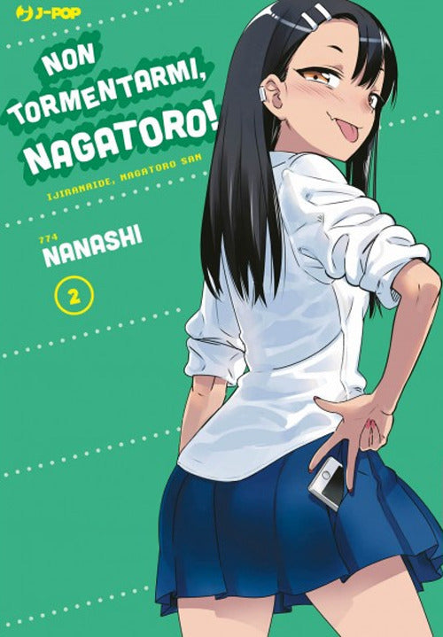 Non tormentarmi, Nagatoro!. Vol. 2.